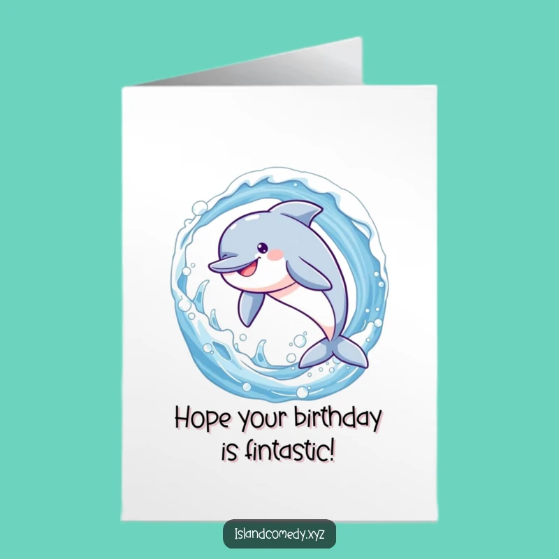 Free Printable Birthday Card: Jumping Dolphin Wave - Fun & Festive Download
