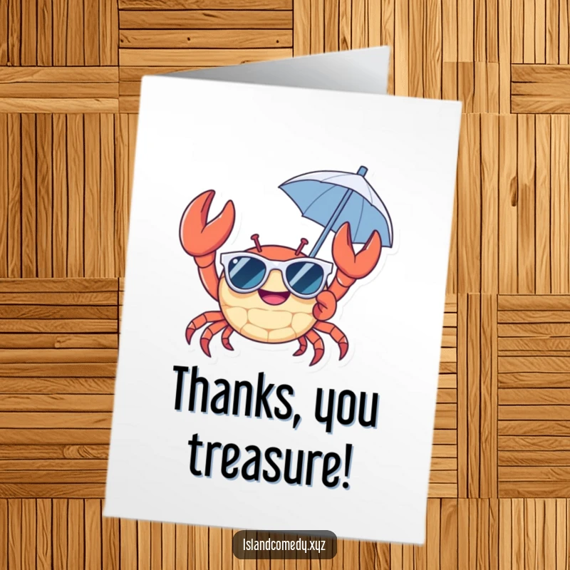 Funny Free Printable Thank You Card: Cheerful crab in sunglasses with umbrella, expressing thanks with beach flair, downloadable.
