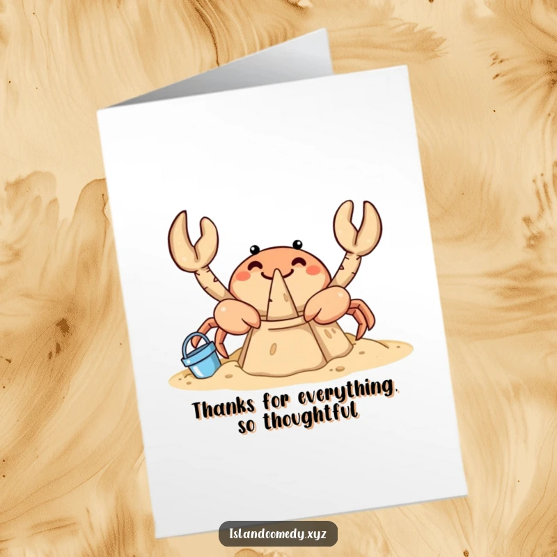 Funny Free Printable Thank You Card: A curious crab meticulously builds a sandcastle, expressing heartfelt thanks with a touch of humor.